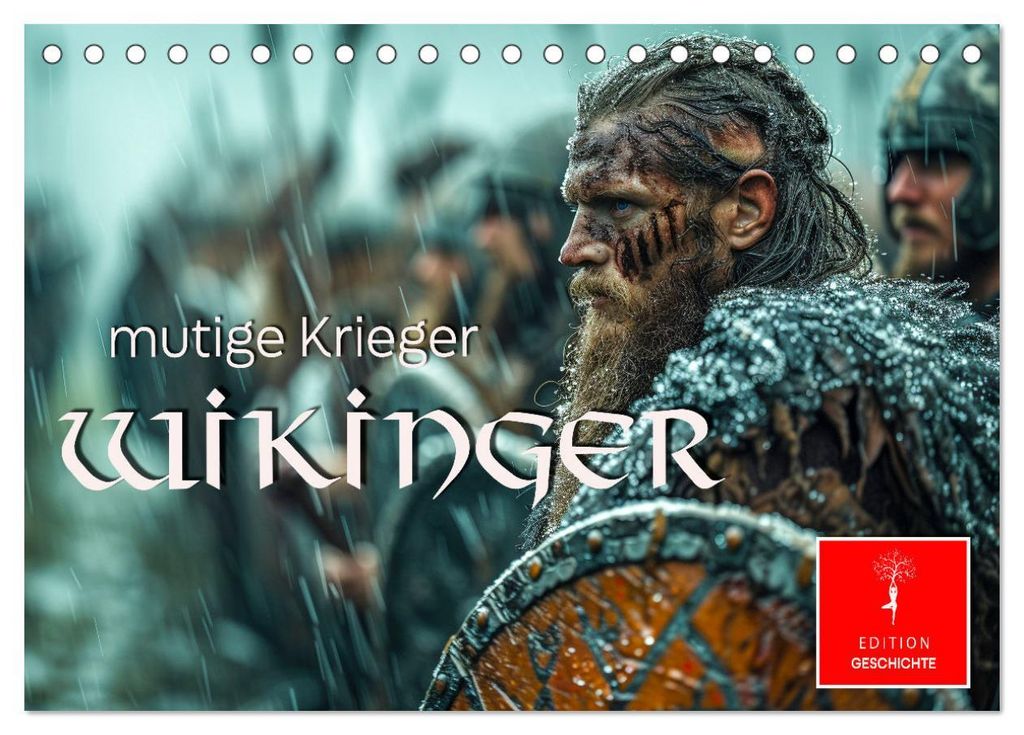 Wikinger - mutige Krieger (Tischkalender 2027 DIN A5 quer), CALVENDO Monatskalender