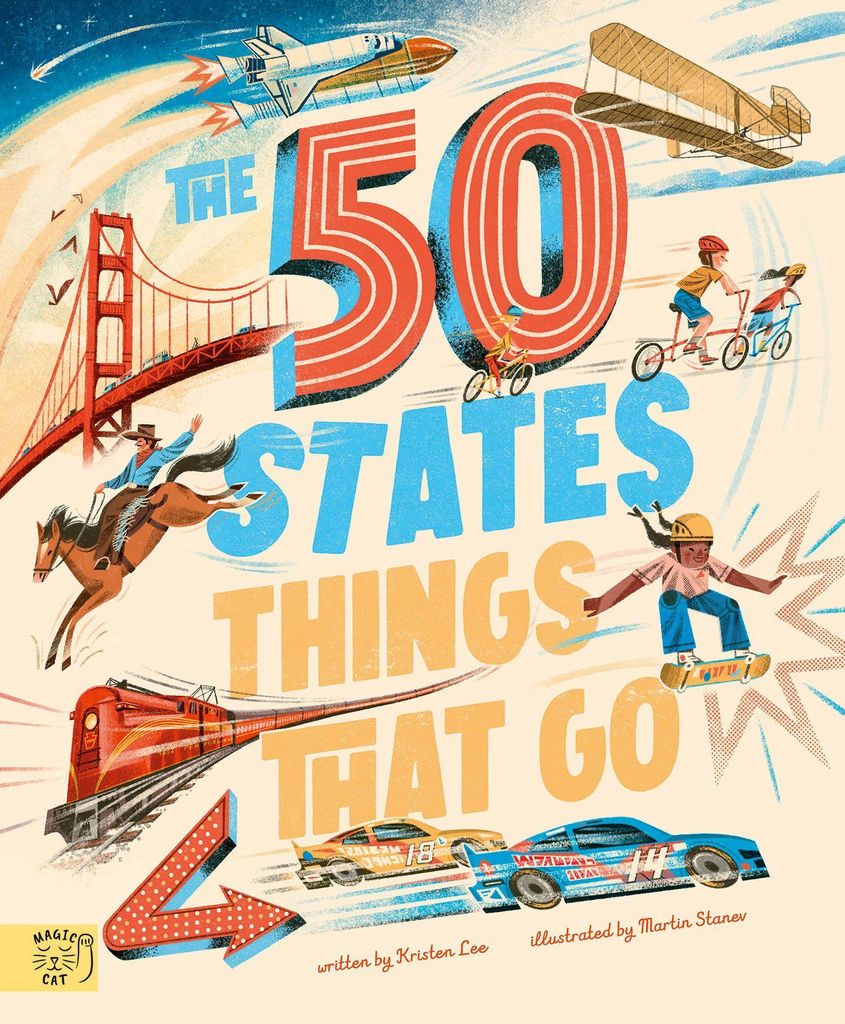 The 50 States: Things That Go