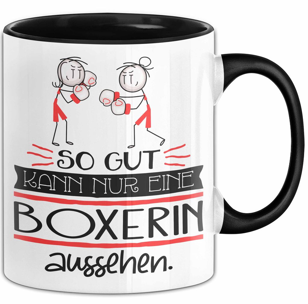 Boxerin Geschenk Tasse So Gut Kann Nur Eine Boxerin Aussehen Geschenkidee Geburtstag Weihnachten Lustig (Schwarz)