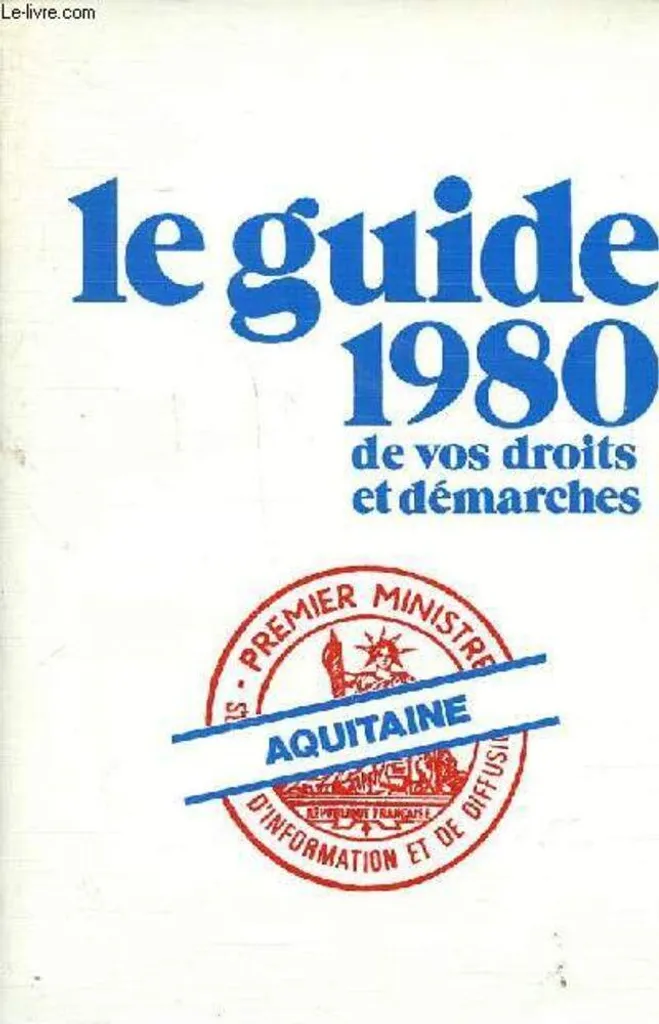 Le Guide 1980 de vos droits et démarches - Édition vintage de collection