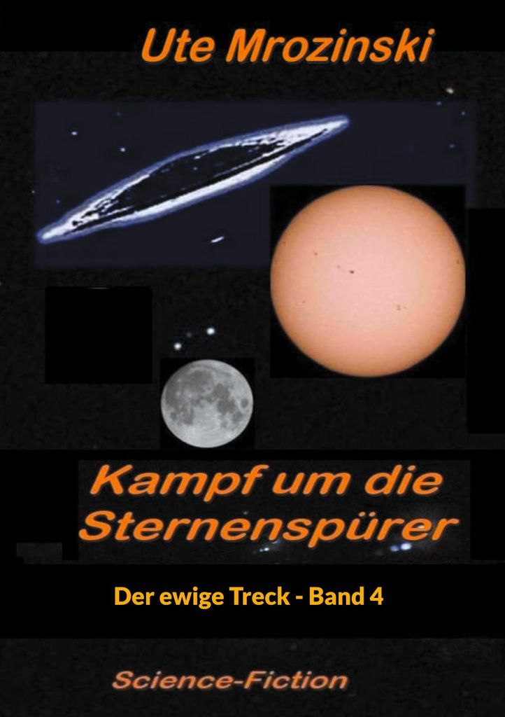 Der ewige Treck: Das Attentat - Kampf um die Sternenspürer (Der ewige Treck - Kampf um die Sternenspürer)