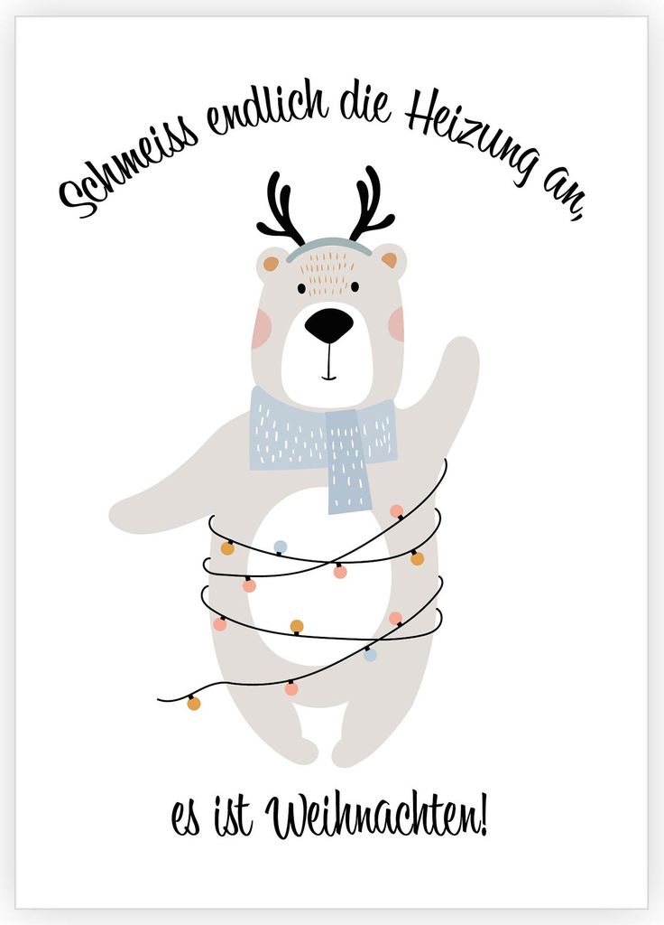 Humor Weihnachtskarte mit Eisbär: Schmeiss endlich die Heizung an, es ist Weihnachten