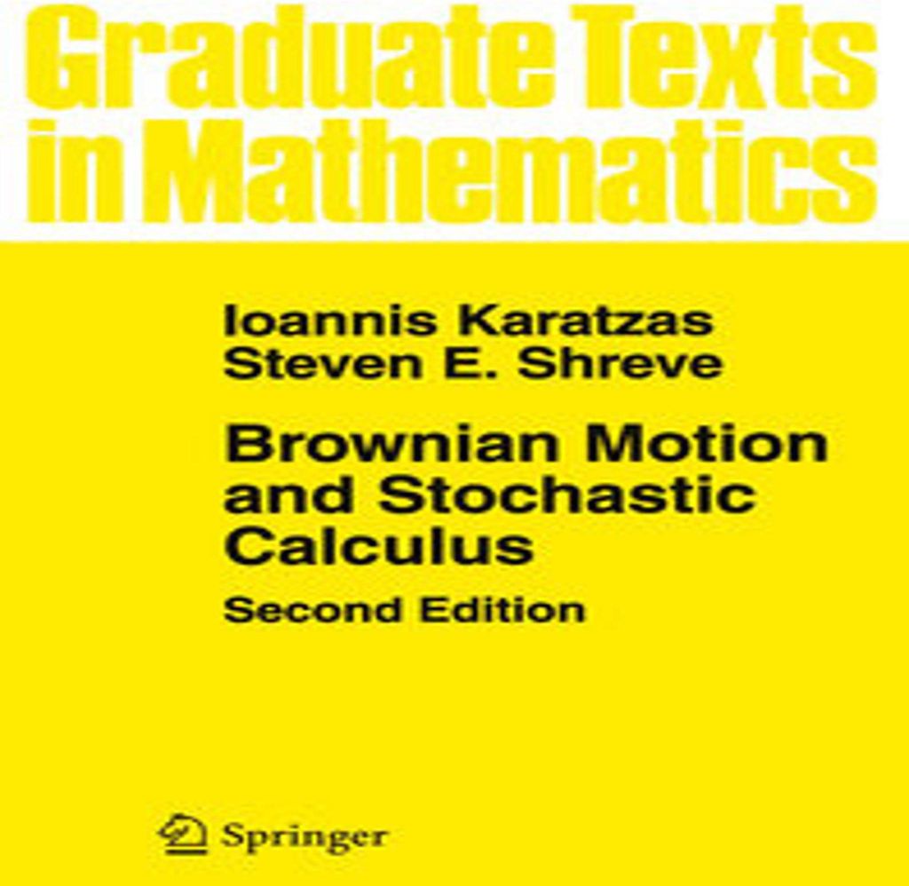 Brownian Motion and Stochastic Calculus