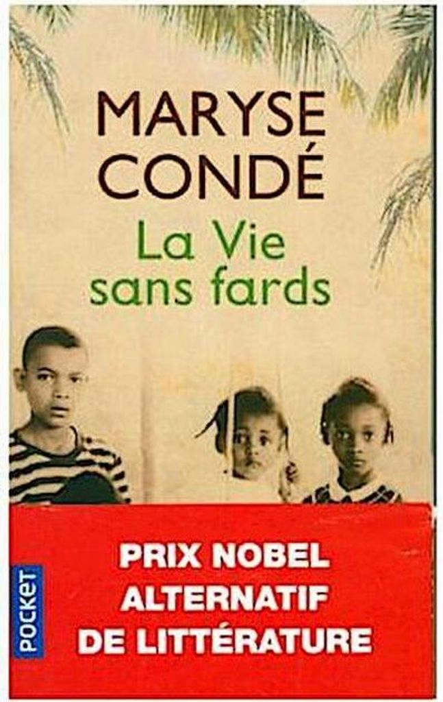 La vie sans fards