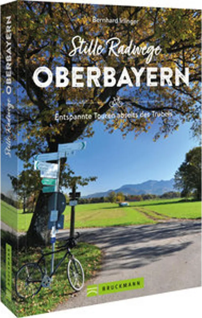 Évitez la Foule à Vélo en Bavière avec Stille Radwege Oberbayern