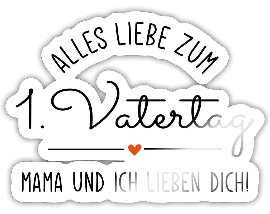 Spreadshirt Alles Liebe Zum 1. Vatertag Mama Und Ich Lieben Dich Sticker Aufkleber, 10 x 10 cm, Weiß glänzend