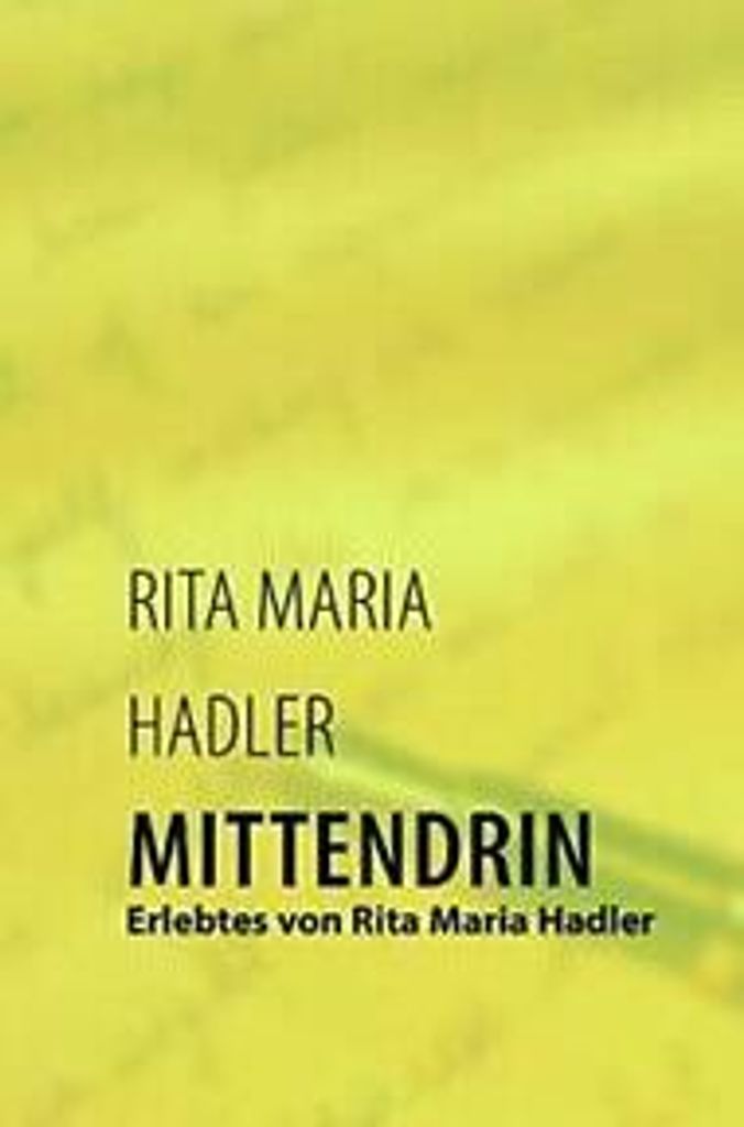 Mittendrin.by Hadler, Maria New .