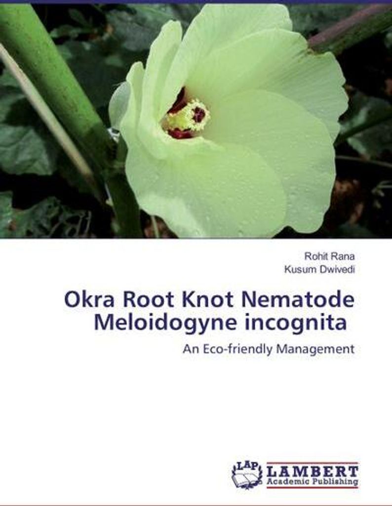 Okra Root Knot Nematode Meloidogyne incognita