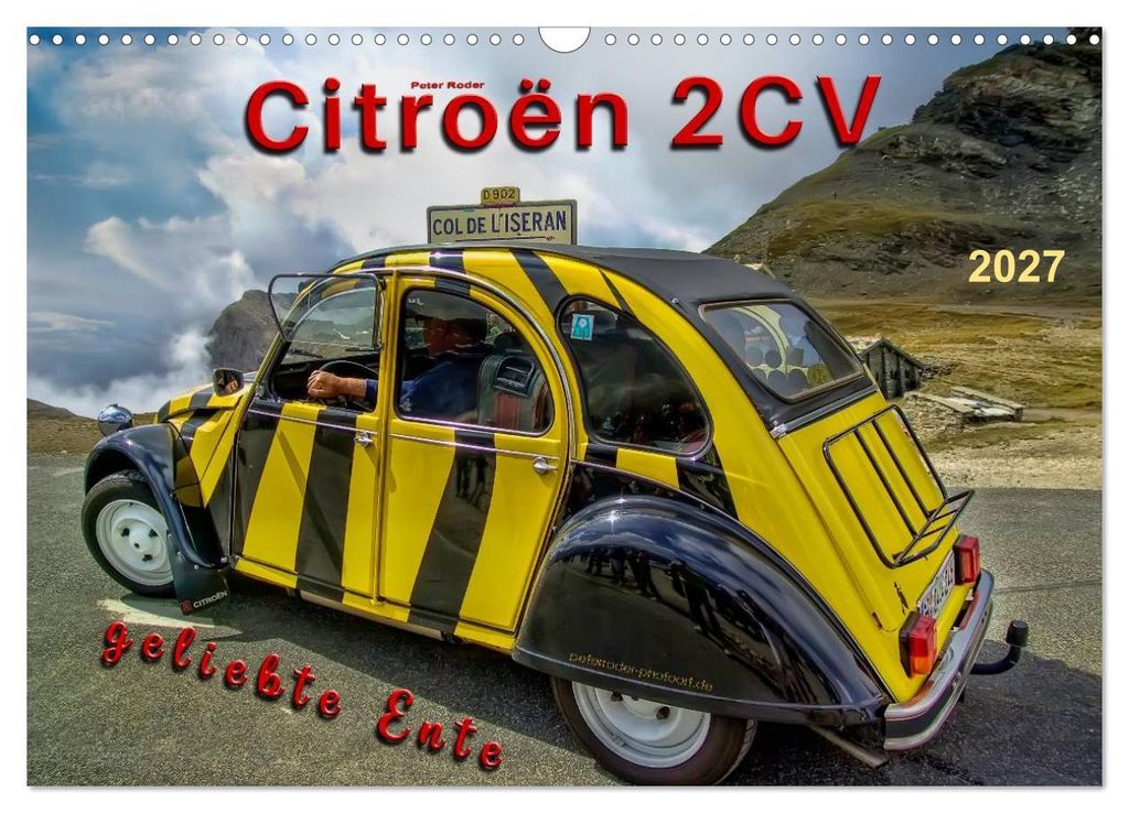 Citroën 2CV - geliebte Ente (Wandkalender 2027 DIN A3 quer), CALVENDO Monatskalender
