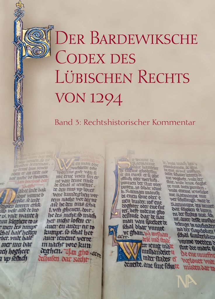 Der Bardewiksche Codex des Lübischen Rechts von 1294