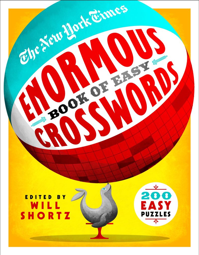 New York Times Enormous Book of Easy Crosswords