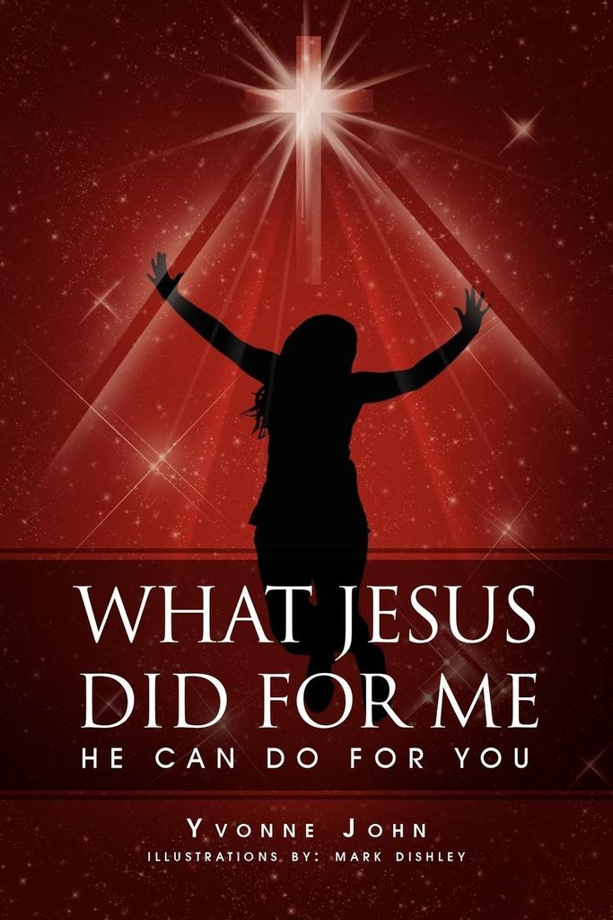 What Jesus Did for Me