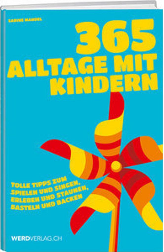 365 Alltage mit Kindern