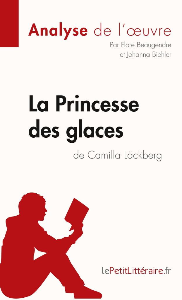 La Princesse des glaces de Camilla Läckberg (Analyse de l'oeuvre)
