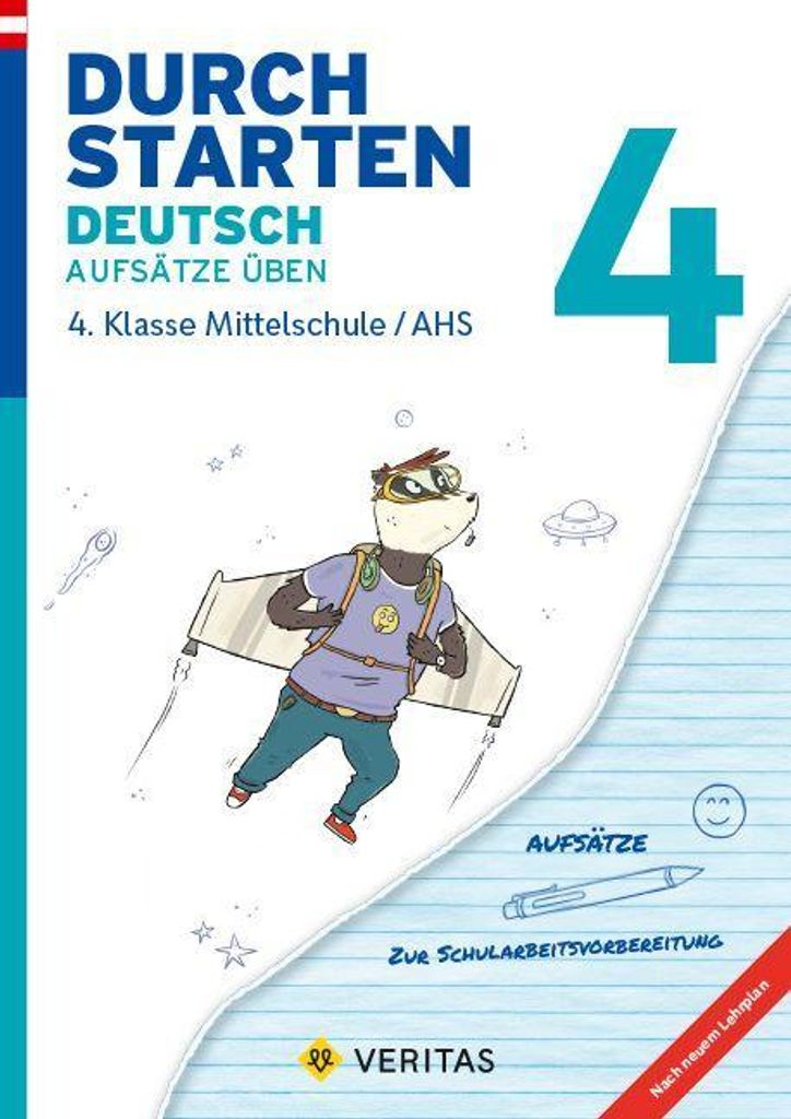 Durchstarten 4. Klasse - Deutsch Mittelschule/AHS - Aufsätze