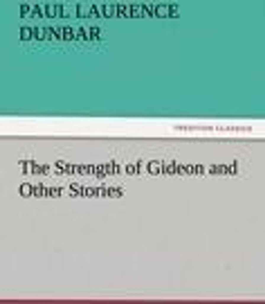 The Strength of Gideon and Other Stories