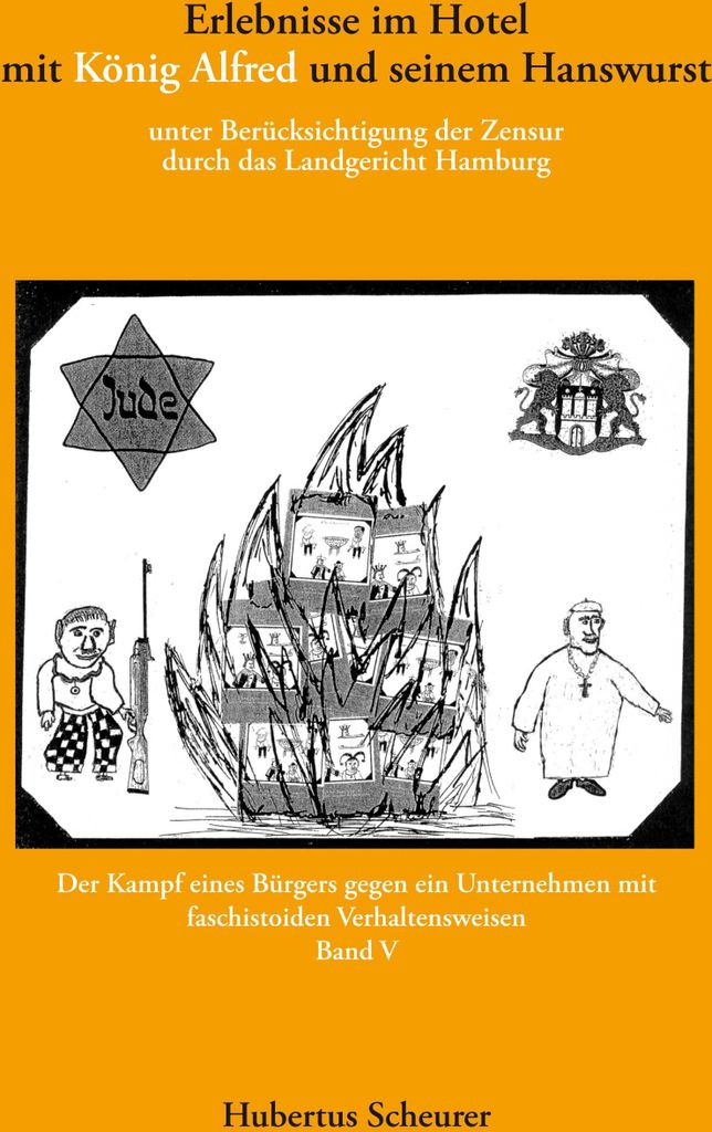 Erlebnisse im Hotel mit Konig Alfred und seinem. Scheurer, Hubertu.