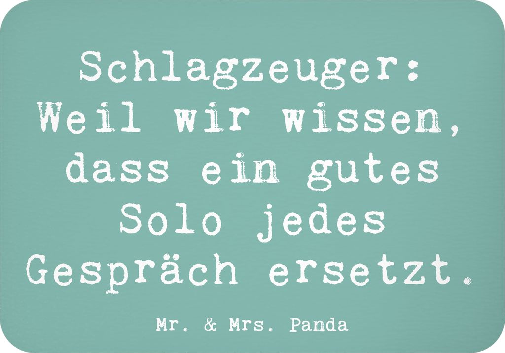 Mr. & Mrs. Panda designmagnet Spruch Schlagzeug Solo - Meeresbrise - Geschenk, Beats, Präsenz, Kühlschrankmagnet, Musik, haftmagnet, Lernen, küc...