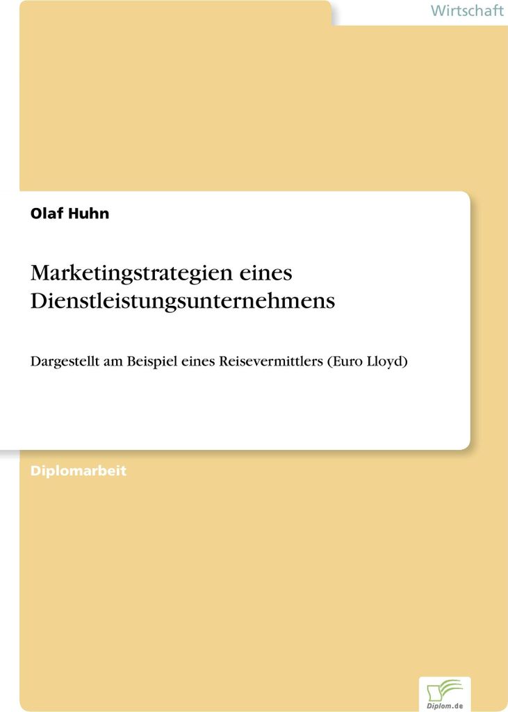 Marketingstrategien eines Dienstleistungsunternehmens
