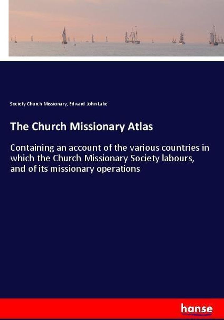 The Church Missionary Atlas