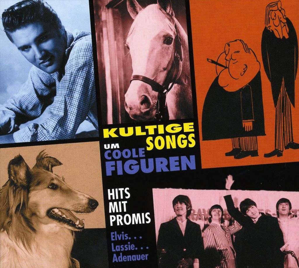 Various: Kultige Songs Un Coole Figuren
