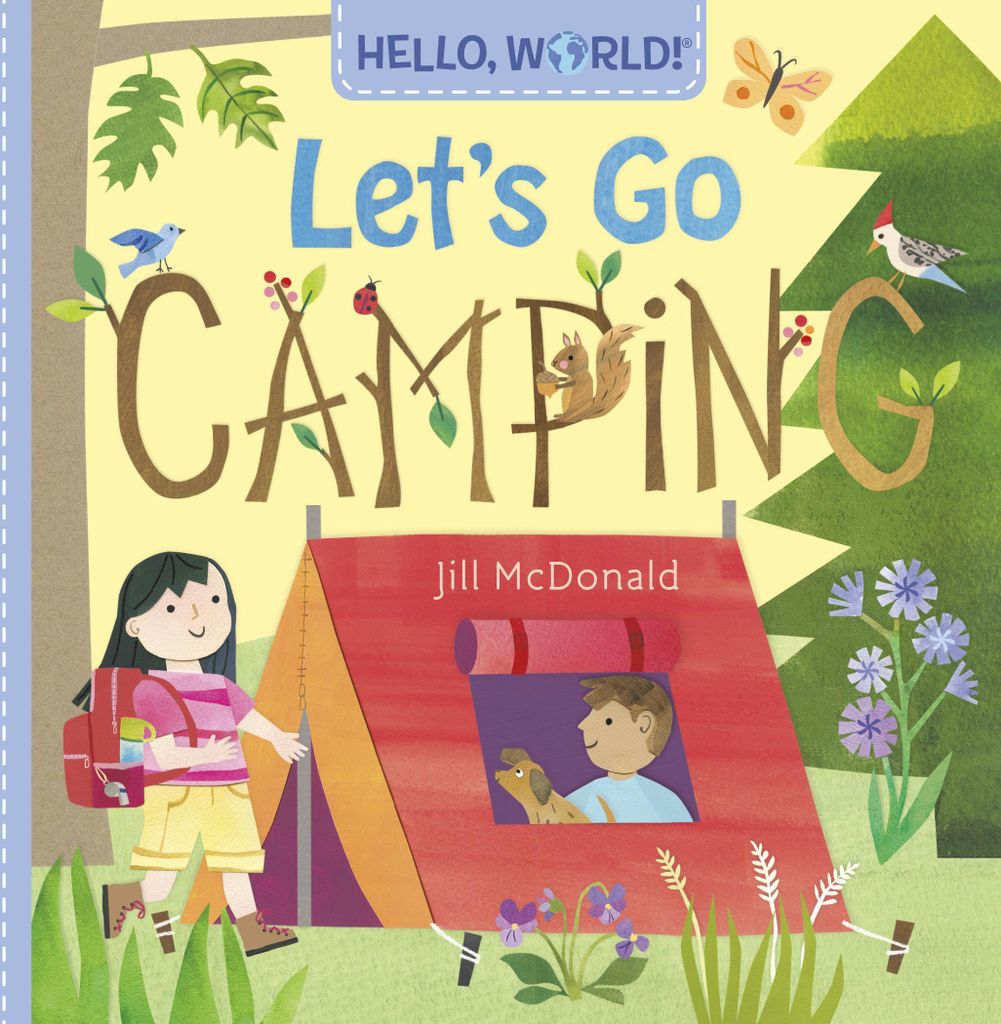 Hello, World! Let's Go Camping