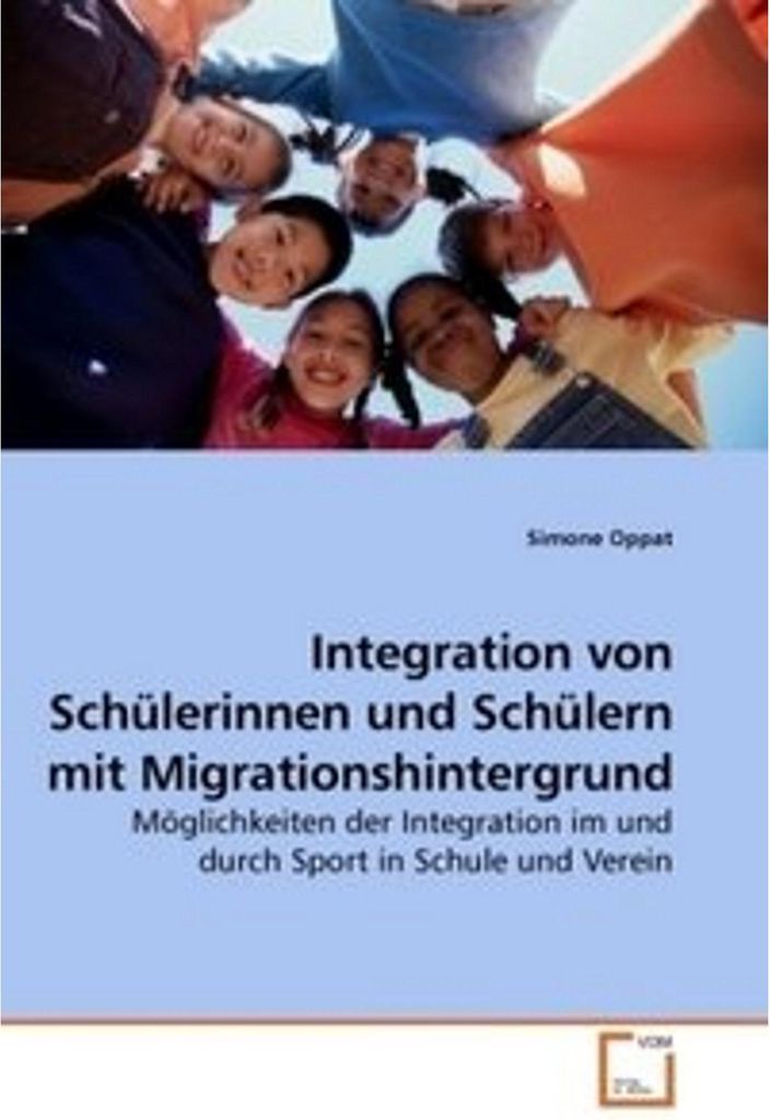 Integration von Schülerinnen und Schülern mit Migrationshintergrund