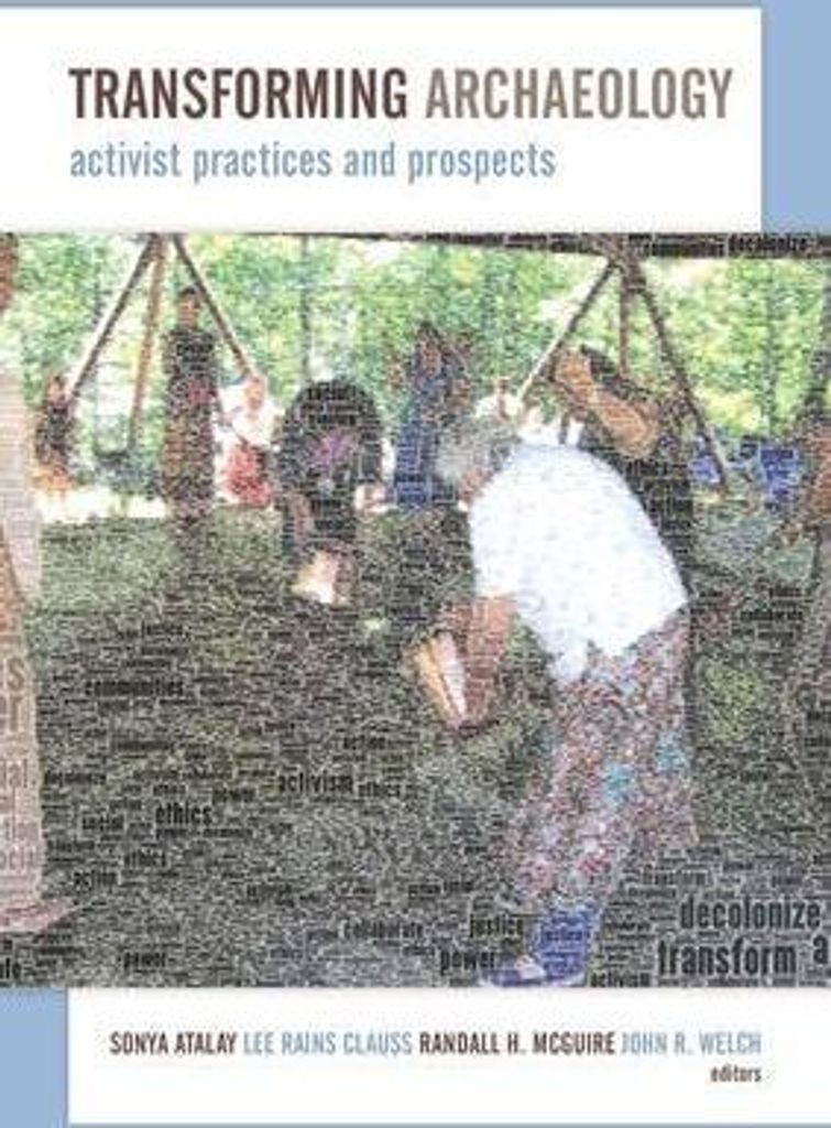 Transforming Archaeology