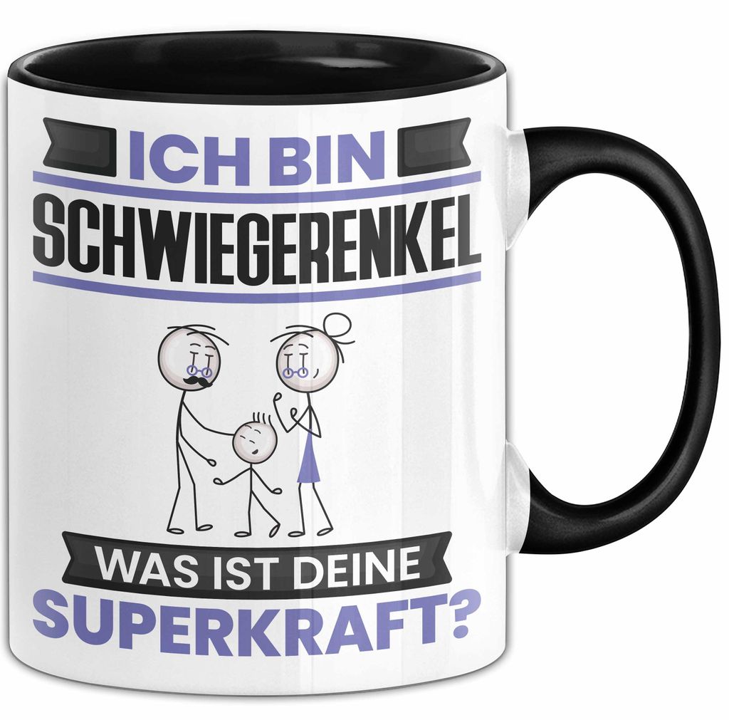 Schwiegerenkel Tasse Geschenk für Schwiegerenkel Geburtstag Lustiger Spruch Kaffee-Becher Was Ist Deine Superkraft (Schwarz)