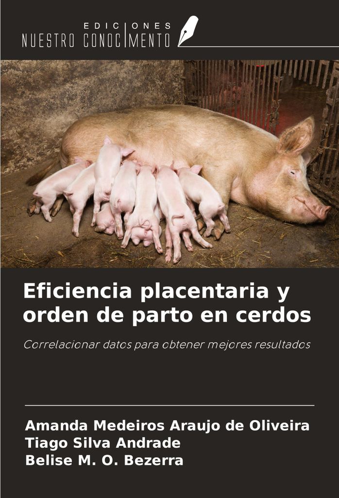 Eficiencia placentaria y orden de parto en cerdos