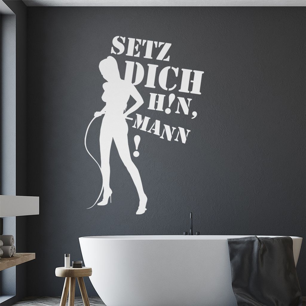 Setz Dich hin Mann! Wandtattoo in 6 Größen - Wandaufkleber Wall Sticker - Dekoration, Küche, Wohnzimmer, Schlafzimmer, Badezimmer
