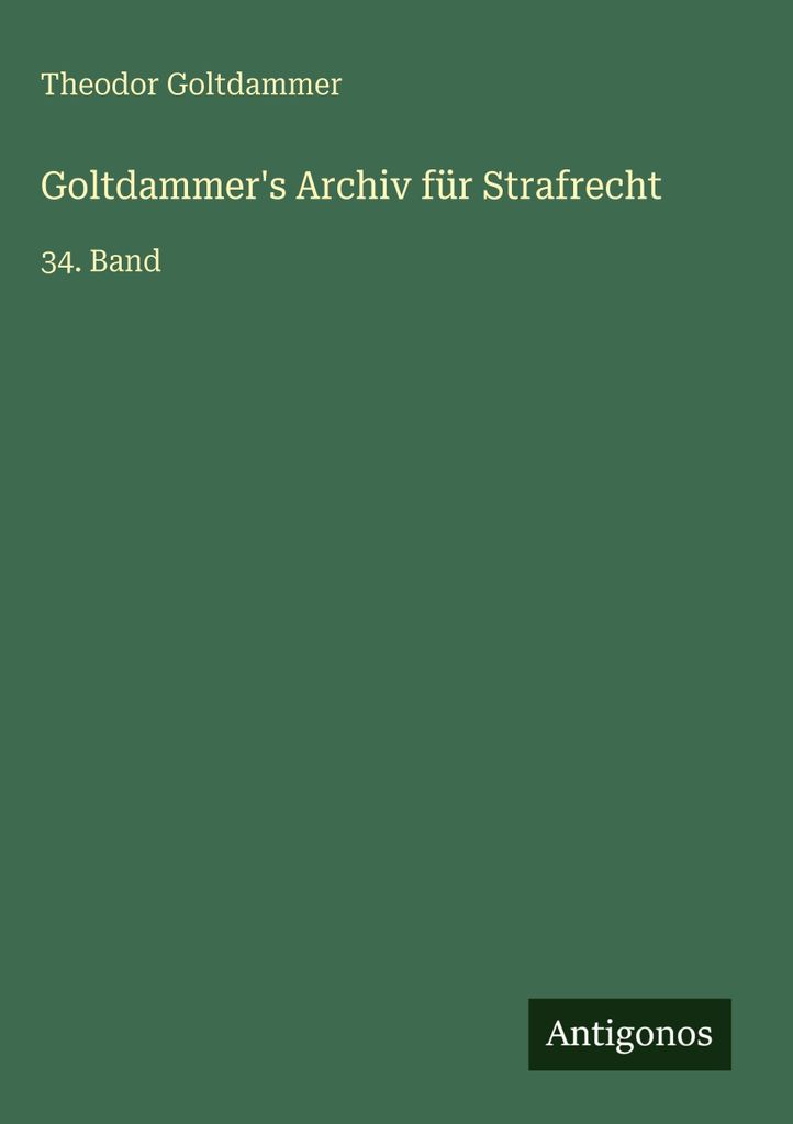 Goltdammer's Archiv für Strafrecht