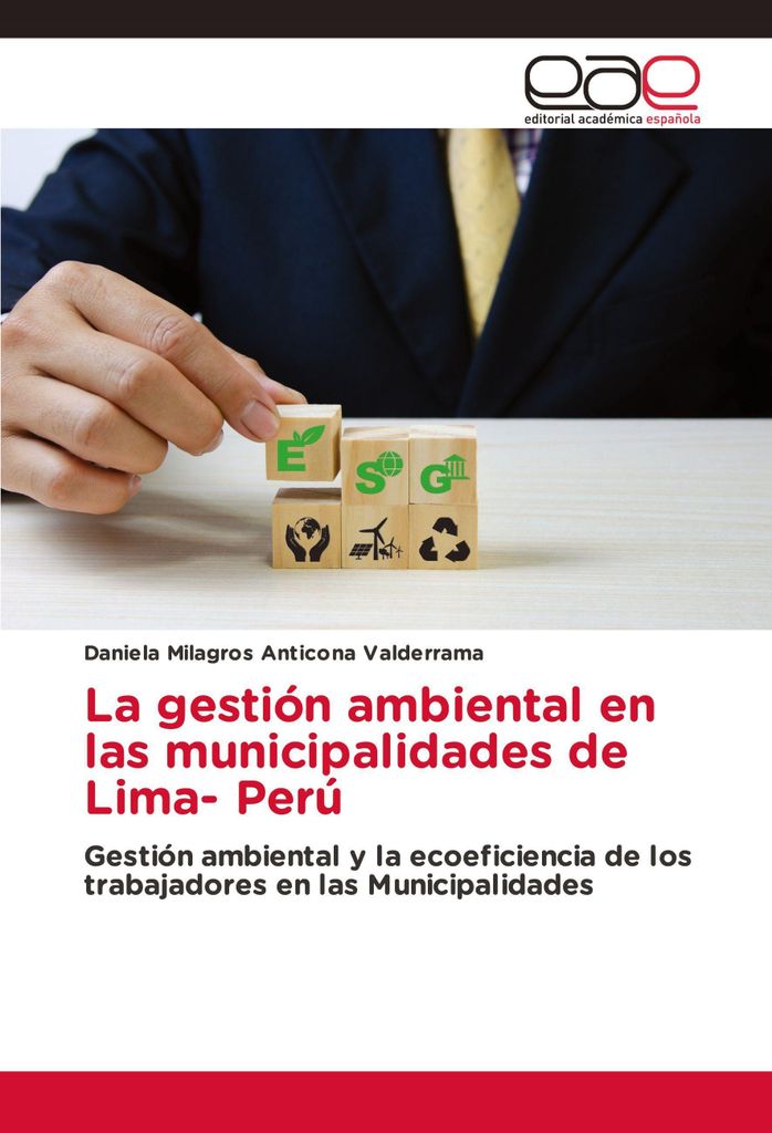 La gestión ambiental en las municipalidades de Lima- Perú