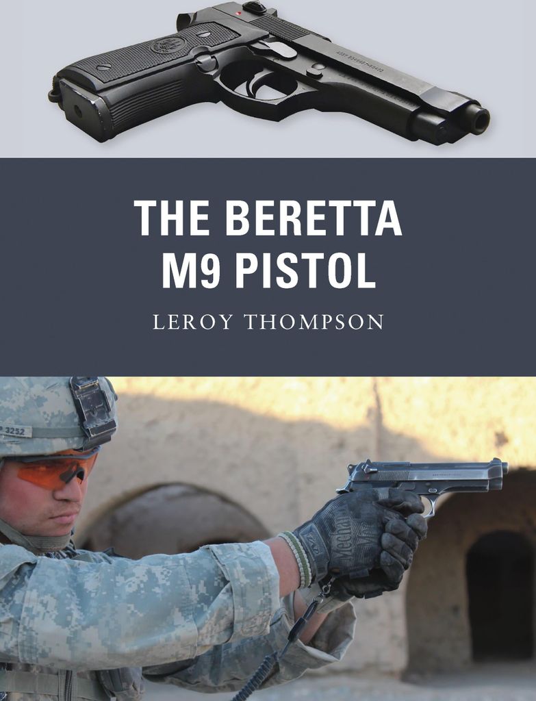 The Beretta M9 Pistol