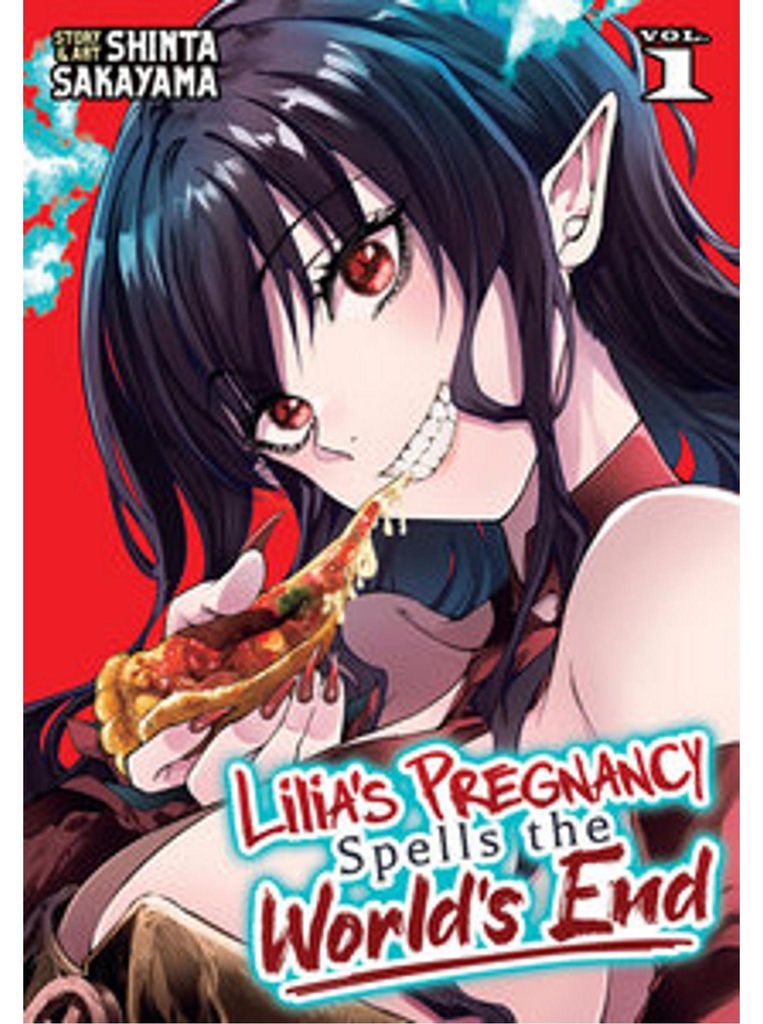 Lilia's Pregnancy Spells the World's End Vol. 1
