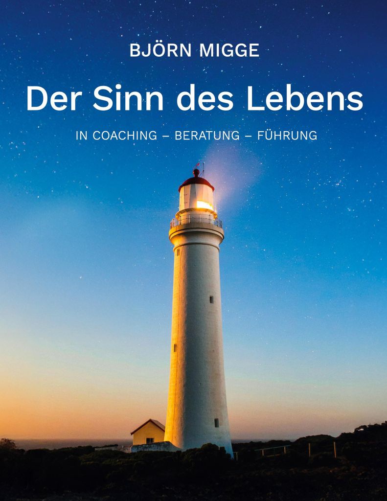 Der Sinn des Lebens