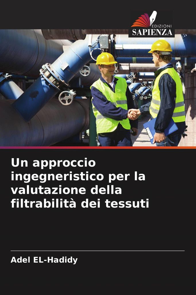 Un approccio ingegneristico per la valutazione della filtrabilità dei tessuti
