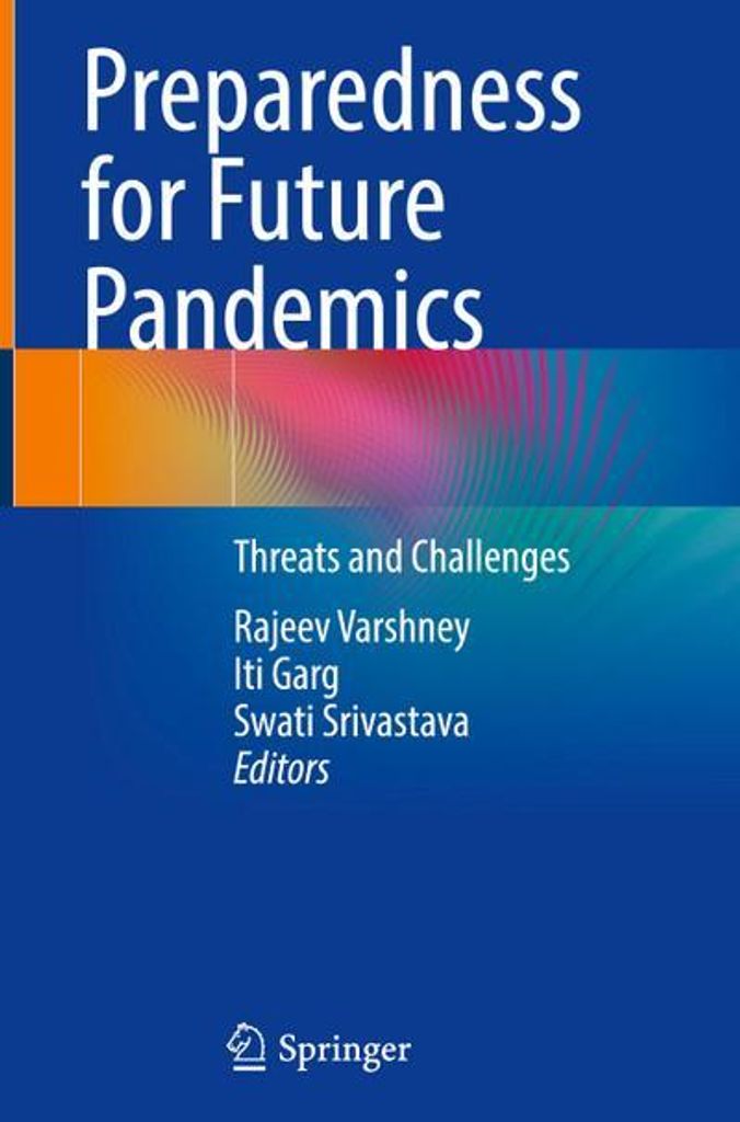 Preparedness for Future Pandemics