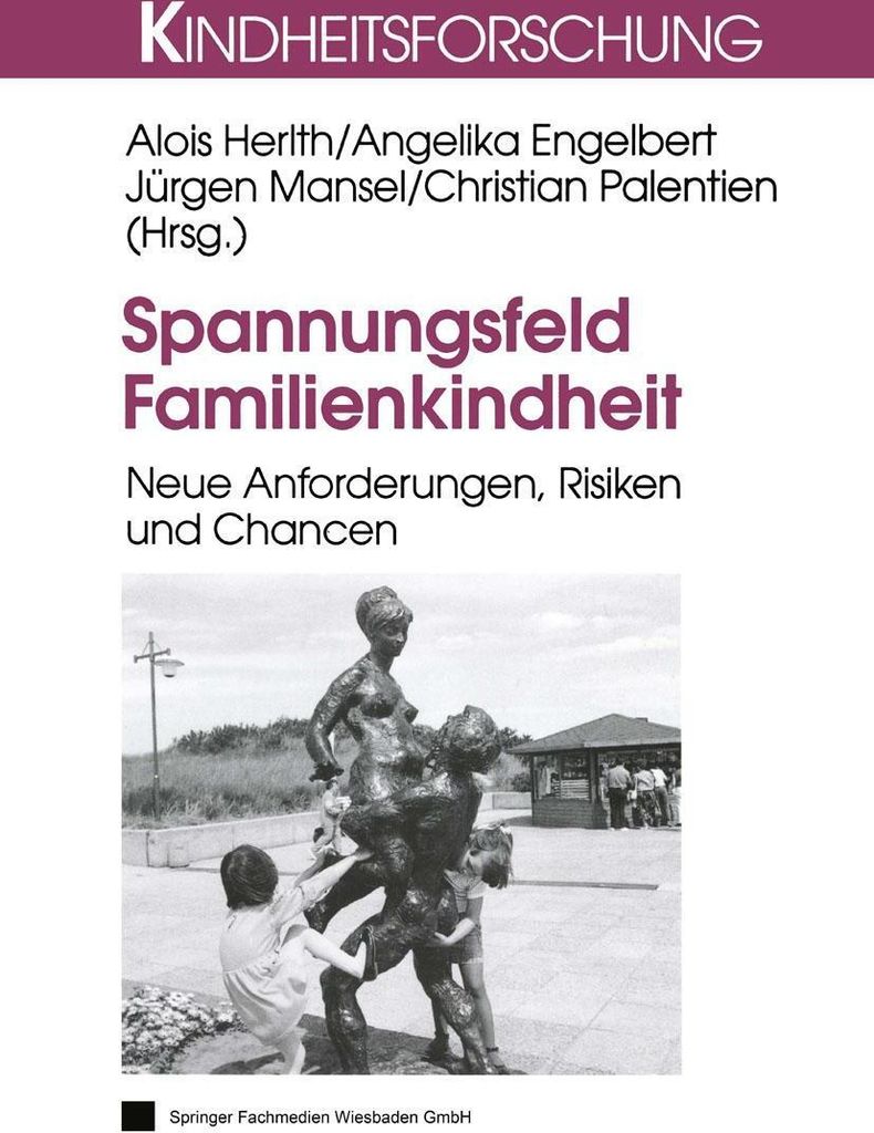 Spannungsfeld Familienkindheit