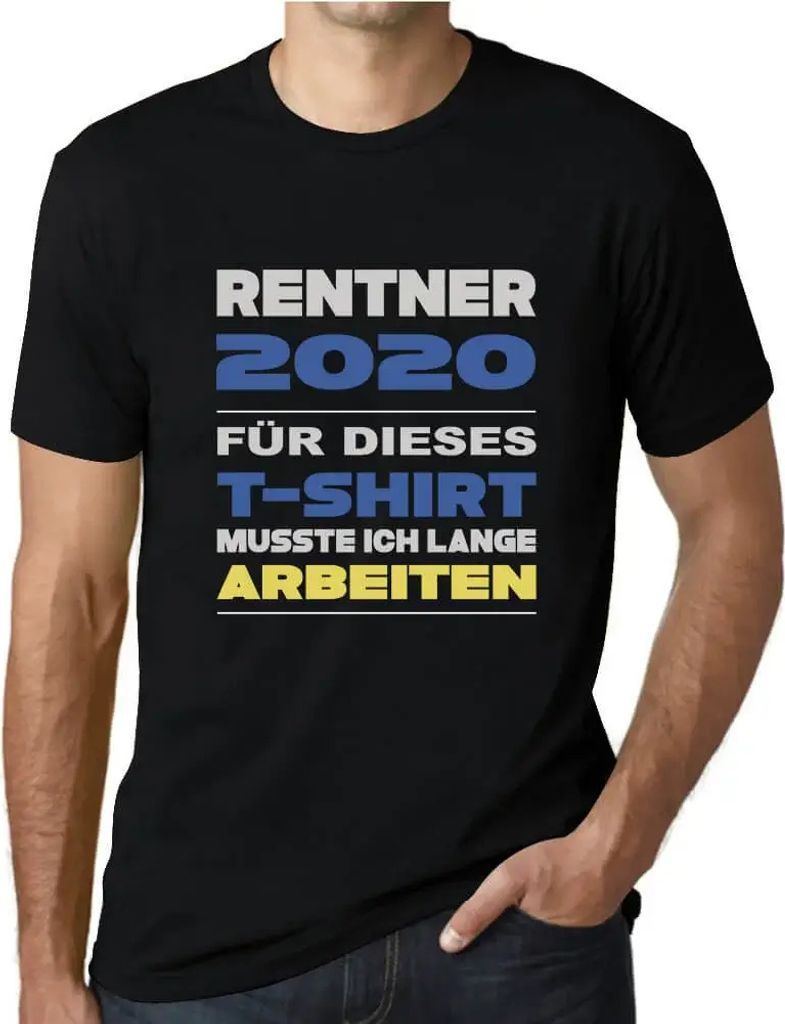 Herren Grafik T-Shirt Rentner 2020 - Für Dieses Musste Ich Lange Arbeiten Geschenk 4. Geburtstag Jahrestag 4 Jahre Jubiläum 4 Jährige Mann Jahrgang