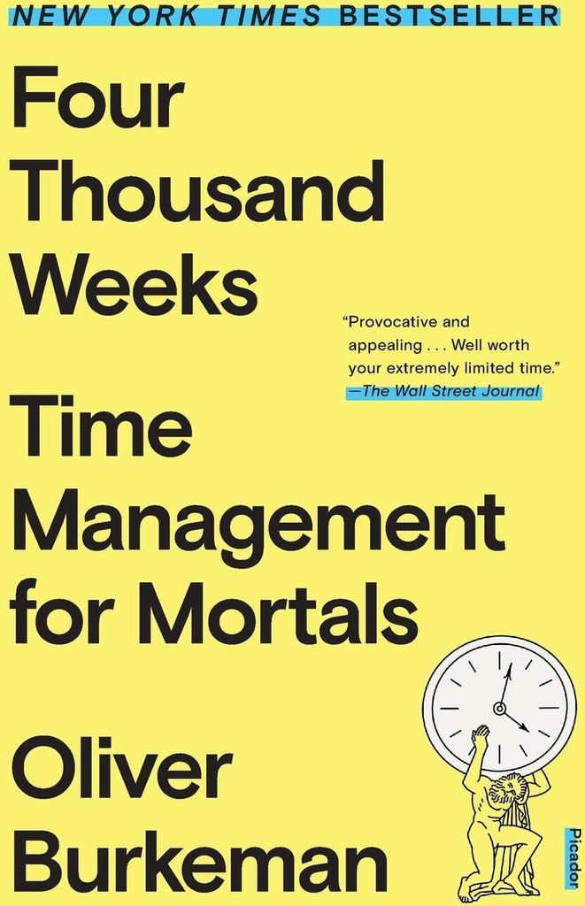 Four Thousand Weeks