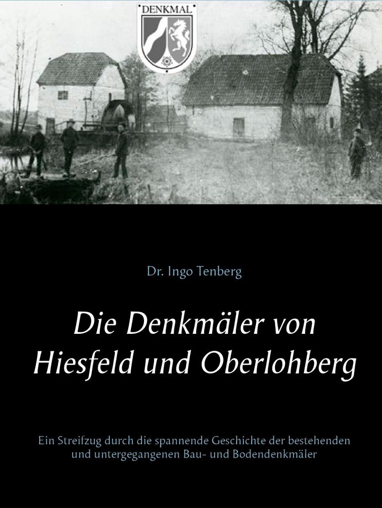Die Denkmäler von Hiesfeld und Oberlohberg