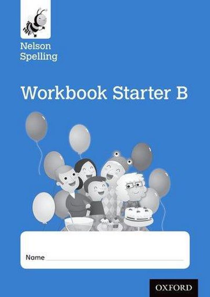 Nelson Spelling Workbook Starter B Reception/P1 (Blue Level)
