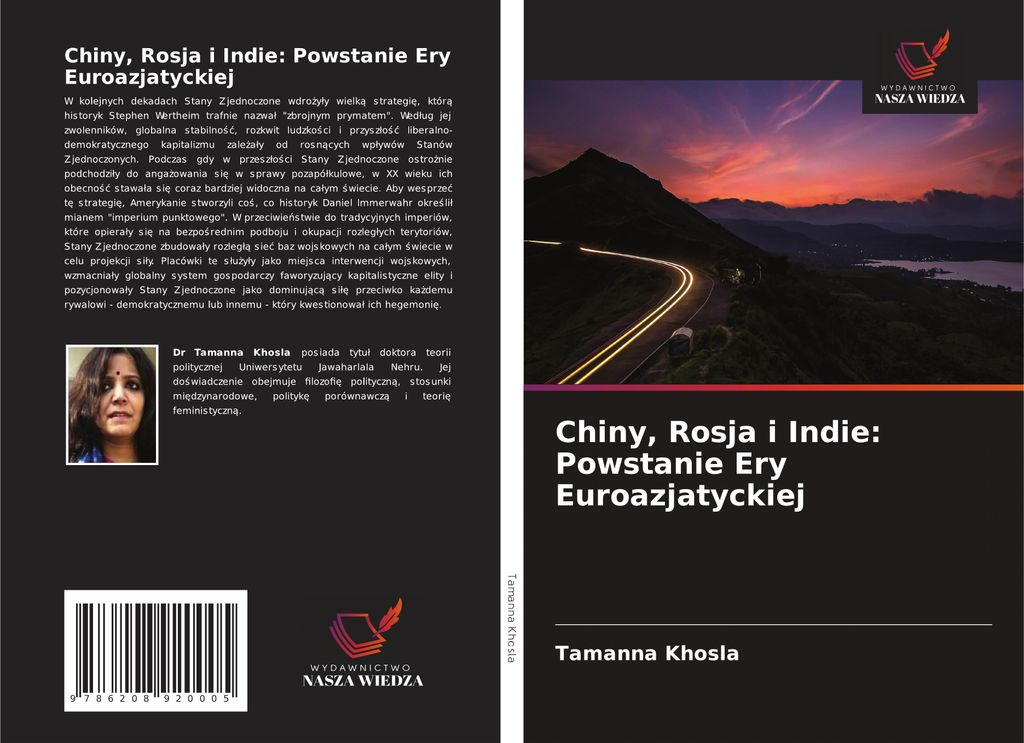 Chiny, Rosja i Indie: Powstanie Ery Euroazjatyckiej