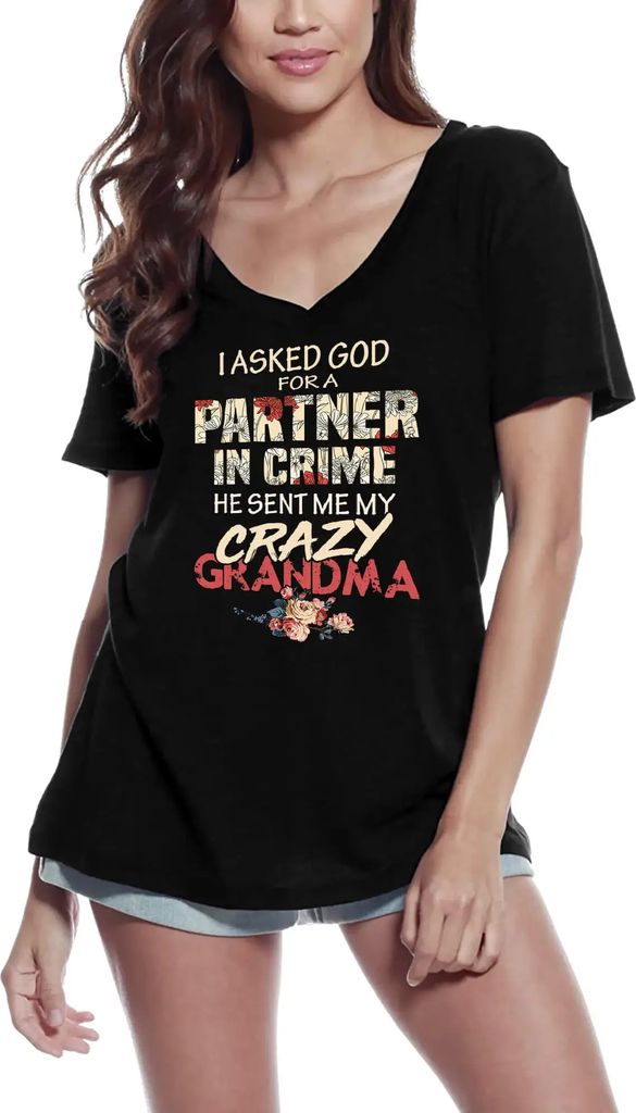Damen Grafik T-Shirt V-Ausschnitt Ich bat Gott um einen Komplizen und er schickte mir meine verrückte Oma - Oma Oma – I Asked God For Partner In...