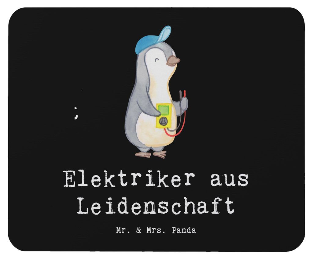 Mr. & Mrs. Panda Mauspad Elektriker Leidenschaft - Schwarz - Geschenk, laptop, Ausbildung, Mouse Pad, computermatte, Mousepad, Spruch, gummi, Lustig