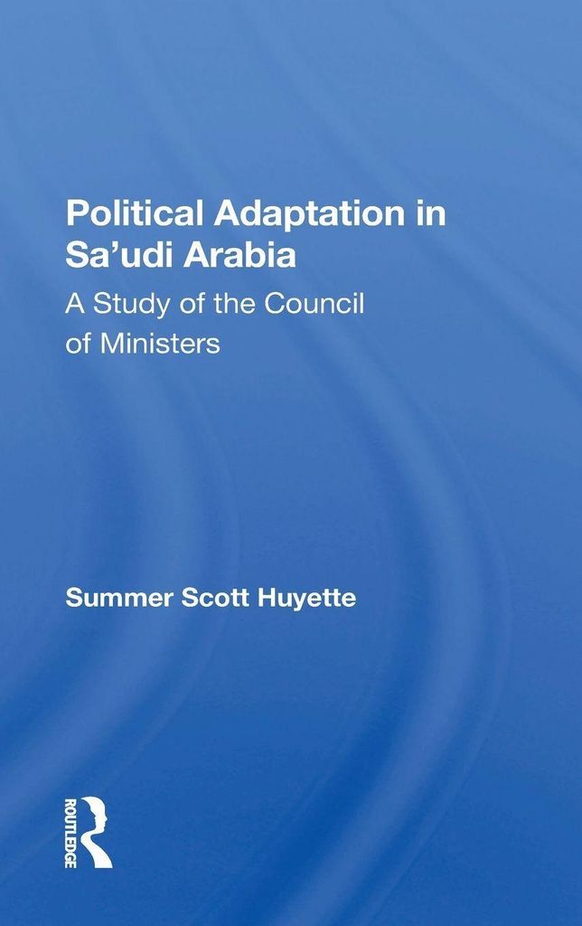 Political Adaptation In Sa'udi Arabia