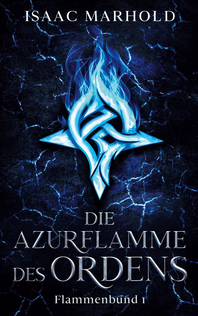 ISBN Die Azurflamme des Ordens, Deutsch, Taschenbuch, 392 Seiten