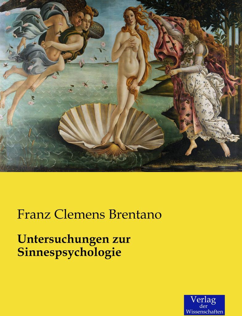 Untersuchungen zur Sinnespsychologie