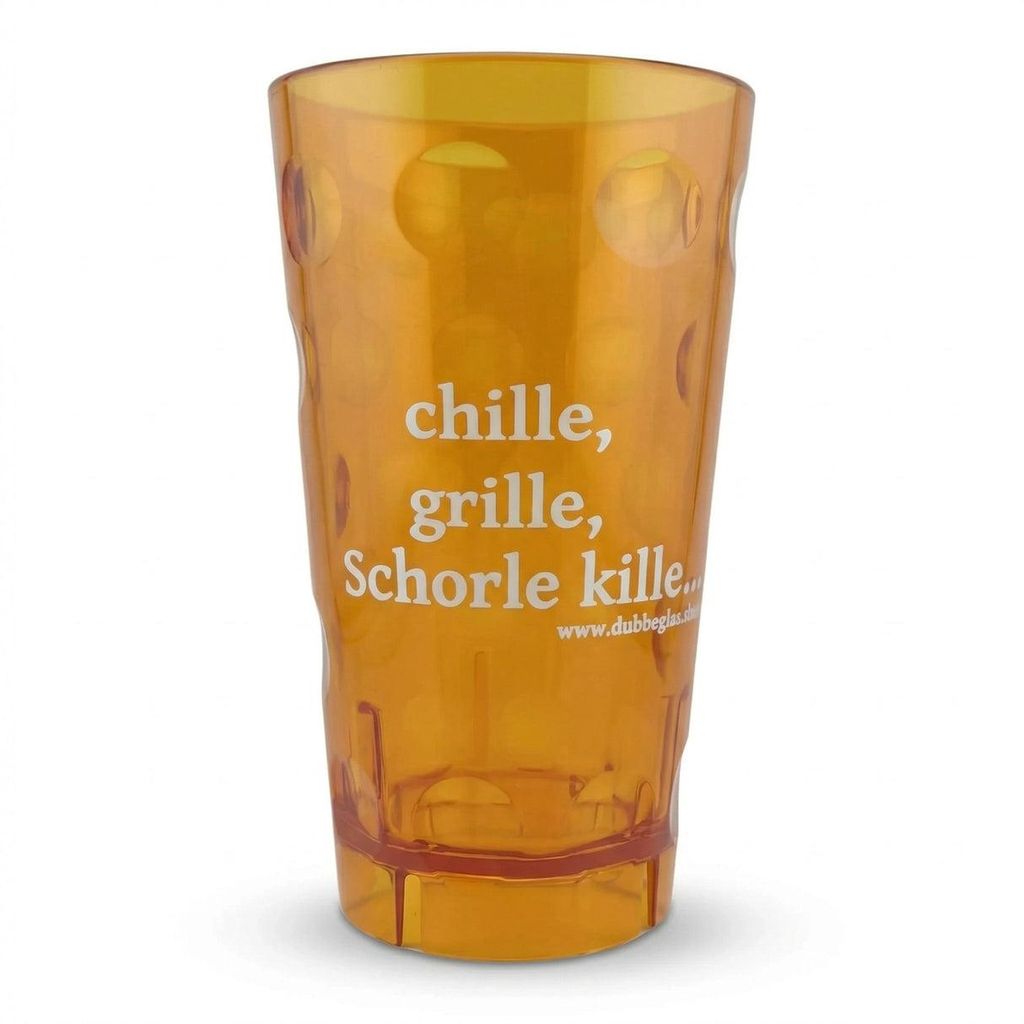 "Chille, Grille, Schorle kille..." Dubbebecher (Orange) aus Plastik - 0,5 Liter - Pfälzer Dubbeglas aus Kunststoff (Polycarbonat)